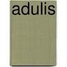 Adulis by Jesse Russell