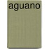 Aguano