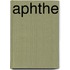 Aphthe