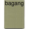 Bagang by Jesse Russell