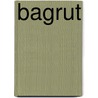 Bagrut by Jesse Russell