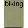 Biking door Sarah Tieck