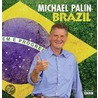 Brazil door Michael Palin
