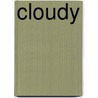 Cloudy by Robin Nelson