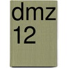 Dmz 12 door Brian Woods