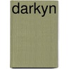 Darkyn by Lynn Viehl