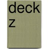Deck Z by Matt Solomon