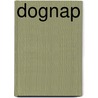 Dognap door Patrick Jennings