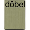 Döbel door Jesse Russell