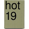 Hot 19 door Emmanuel D. Fouquet
