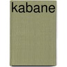 Kabane door Jesse Russell
