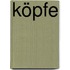 Köpfe