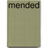 Mended