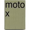 Moto X by Aaron Carr