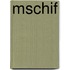 Mschif