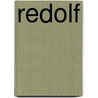 Redolf door Charity R. Hardman