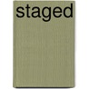 Staged by Irwin L. Hinds