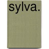 Sylva. by Friederike Herbst