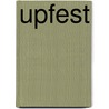 Upfest door Paul Green