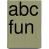Abc Fun by Freddie Levin