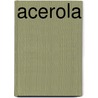 Acerola door Jesse Russell