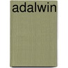 Adalwin by Jesse Russell