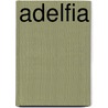 Adelfia door Jesse Russell