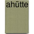 Ahütte