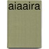 Aiaaira