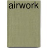 Airwork door Keith Mccloskey