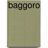 Baggoro by Jesse Russell
