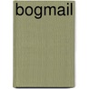Bogmail door Patrick McGinley