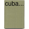 Cuba... door Emil Deckert