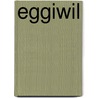 Eggiwil by Jesse Russell