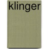 Klinger door Max Schmid