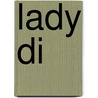 Lady Di door Jazmin Saenz