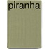 Piranha