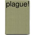 Plague!
