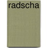 Radscha by Gisbert Haefs