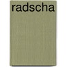 Radscha door Gisbert Haefs