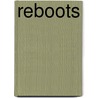 Reboots by Mercedes Lackey