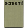 Scream! door Alan MacDonald