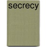 Secrecy door Rupert Thompson