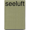 Seeluft by Friedrich Dönhoff