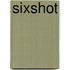 Sixshot