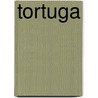 Tortuga by Paul Geraghty