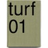 Turf 01