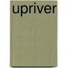 Upriver by Carolyn Kremers