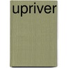 Upriver door Carolyn Kremers