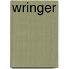 Wringer by Marshall K. Hall